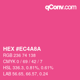カラーコード: HEX #EC4A8A | qconv.com