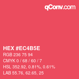 カラーコード: HEX #EC4B5E | qconv.com