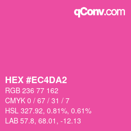 カラーコード: HEX #EC4DA2 | qconv.com