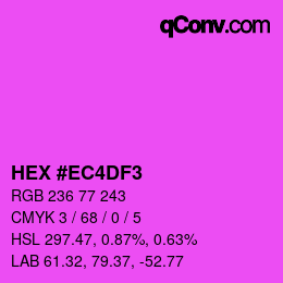 Color code: HEX #EC4DF3 | qconv.com