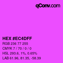 Color code: HEX #EC4DFF | qconv.com