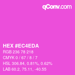 カラーコード: HEX #EC4EDA | qconv.com