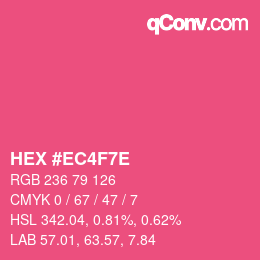 Farbcode: HEX #EC4F7E | qconv.com