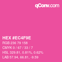 カラーコード: HEX #EC4F9E | qconv.com