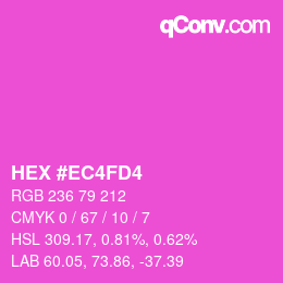 カラーコード: HEX #EC4FD4 | qconv.com