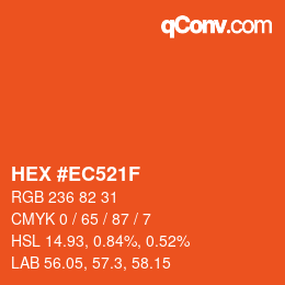 カラーコード: HEX #EC521F | qconv.com