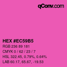 カラーコード: HEX #EC59B5 | qconv.com