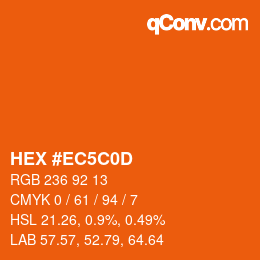 カラーコード: HEX #EC5C0D | qconv.com
