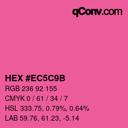 カラーコード: HEX #EC5C9B | qconv.com