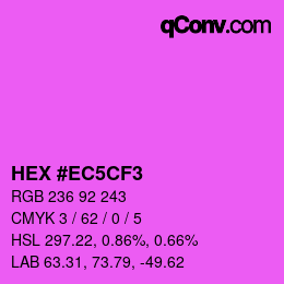 カラーコード: HEX #EC5CF3 | qconv.com