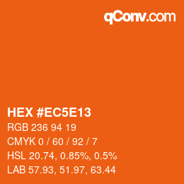 颜色代码: HEX #EC5E13 | qconv.com