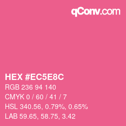 Color code: HEX #EC5E8C | qconv.com