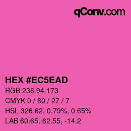 Color code: HEX #EC5EAD | qconv.com