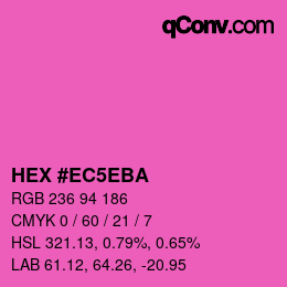 Color code: HEX #EC5EBA | qconv.com