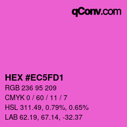 カラーコード: HEX #EC5FD1 | qconv.com