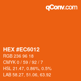 カラーコード: HEX #EC6012 | qconv.com