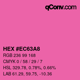 カラーコード: HEX #EC63A8 | qconv.com
