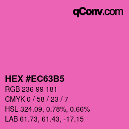 カラーコード: HEX #EC63B5 | qconv.com