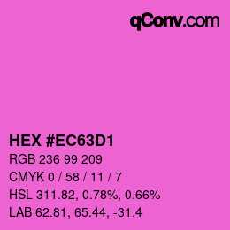 Color code: HEX #EC63D1 | qconv.com