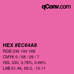 Color code: HEX #EC64A8 | qconv.com