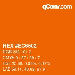 カラーコード: HEX #EC6502 | qconv.com