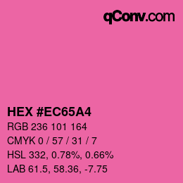 Color code: HEX #EC65A4 | qconv.com