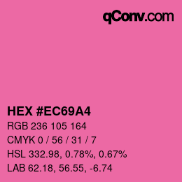 カラーコード: HEX #EC69A4 | qconv.com