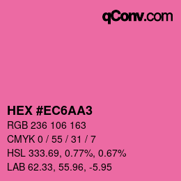 Color code: HEX #EC6AA3 | qconv.com