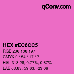 カラーコード: HEX #EC6CC5 | qconv.com