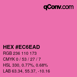 颜色代码: HEX #EC6EAD | qconv.com