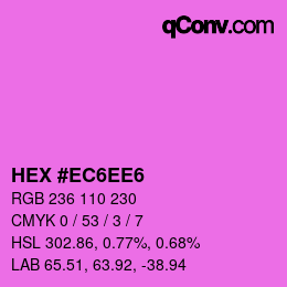 カラーコード: HEX #EC6EE6 | qconv.com