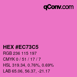 カラーコード: HEX #EC73C5 | qconv.com