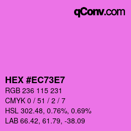 カラーコード: HEX #EC73E7 | qconv.com