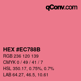 カラーコード: HEX #EC788B | qconv.com