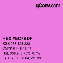 颜色代码: HEX #EC7BDF | qconv.com