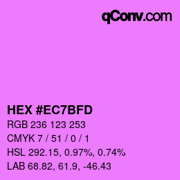 カラーコード: HEX #EC7BFD | qconv.com