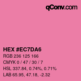 カラーコード: HEX #EC7DA6 | qconv.com
