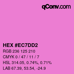 カラーコード: HEX #EC7DD2 | qconv.com