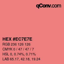 Farbcode: HEX #EC7E7E | qconv.com