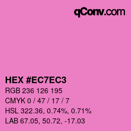 颜色代码: HEX #EC7EC3 | qconv.com