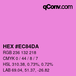 カラーコード: HEX #EC84DA | qconv.com