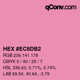 カラーコード: HEX #EC8DB2 | qconv.com