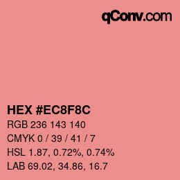 Color code: HEX #EC8F8C | qconv.com