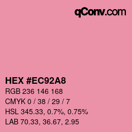 カラーコード: HEX #EC92A8 | qconv.com