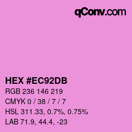 カラーコード: HEX #EC92DB | qconv.com