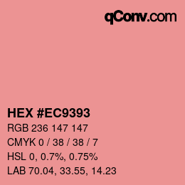 カラーコード: HEX #EC9393 | qconv.com