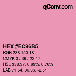 カラーコード: HEX #EC96B5 | qconv.com