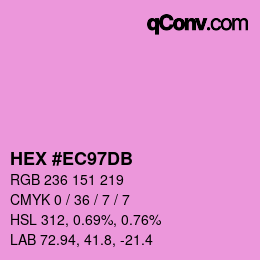 カラーコード: HEX #EC97DB | qconv.com