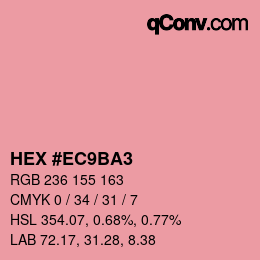 カラーコード: HEX #EC9BA3 | qconv.com