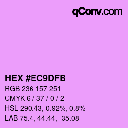 颜色代码: HEX #EC9DFB | qconv.com